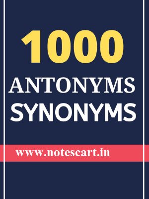 1000 Antonyms & Synonyms