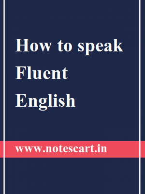 How to speak Fluent English